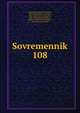 Sovremennik. 108, Aleksandr Sergeevich Pushkin, Petr Andreevich Vi?a?zemski?, Vasili? Andreevich Zhukovski? , Petr Aleksandrovich Pletnev, Nikola? Alekseevich Nekrasov , Ivan Ivanovich Panaev 