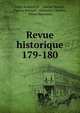 Revue historique. 179-180, Odile Krakovitch , Gabriel Monod , Charles B?mont , S?bastien Charl?ty , Pierre Renouvin 