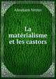 La materialisme et les castors, Abraham Netter 
