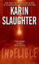 Indelible (MM), Slaughter, Karin 