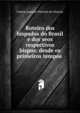Roteiro dos bispados do Brasil e dos seos respectivos bispos: desde os primeiros tempos ., Carlos Augusto Peixoto de Alencar 