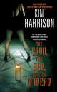 The Good, the Bad, and the Undead (Rachel Morgan Series #2), Harrison, Kim 