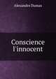 Conscience l'innocent, Alexandre Dumas 