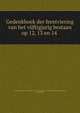 Gedenkboek der feestviering van het vijftigjarig bestaan op 12, 13 en 14 ., Vereeniging ter Bevordering van de Belangen des Boekhandels (Amsterdam, Netherlands) 
