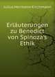 Erl?uterungen zu Benedict von Spinoza's Ethik, Julius Hermann Kirchmann 