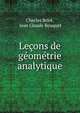 Lecons de geometrie analytique, Charles Briot, Jean Claude Bouquet 