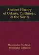 Ancient History of Orkney, Caithness, & the North, Thormodus Torf?us , ?orm??ur Torfason 