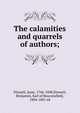 The calamities and quarrels of authors;, Isaac Disraeli 
