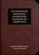 Jus canonicum universum: complectens tractatum de regulis juris, Anaklet Reiffenstuel , Victor Pelletier 