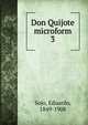 Don Quijote microform. 3, Sojo, Eduardo, 1849-1908 