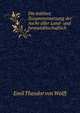 Die mittlere Zusammensetzung der Asche aller Land- und forstwidthschaftlich ., Emil Theodor von Wolff 