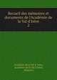 Recueil des m?moires et documents de l'Acad?mie de la Val d'Is?re, Acad?mie de la Val d 'Is?re, Acad?mie de la Val d'Is?re, Mo?tiers 