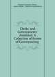 Clerks' and Conveyancers' Assistant: A Collection of Forms of Conveyancing ., Abbott, Benjamin Vaughan, 1830-1890 