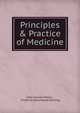 Principles & Practice of Medicine., John Charles Peters , Frederick Greenwood Snelling 