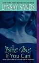 Bite Me If You Can (Argeneau Vampire Series #6), Sands, Lynsay 