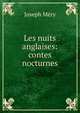 Les nuits anglaises: contes nocturnes, Mery Joseph 