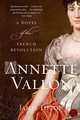 Annette Vallon: A Novel of the French Revolution, Tipton, James 