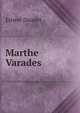 Marthe Varades, Ernest Daudet 