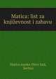 Matica: list za knjizevnost i zabavu, Matica srpska (Novi Sad, Serbia) 