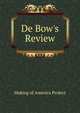 De Bow's Review, Making of America Project 