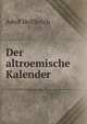 Der altroemische Kalender, Adolf Helfferich 