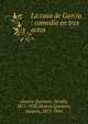 La casa de Garc?a : comedia en tres actos, Alvarez Quintero, Seraf?n, 1871-1938,Alvarez Quintero, Joaqu?n, 1873-1944 