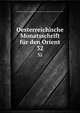 Oesterreichische Monatsschrift fr den Orient. 32, ?sterreichisches Handelsmuseum,?sterreichische Orient- und ?bersee-Gesellschaft, Vienna 