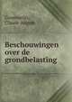 Beschouwingen over de grondbelasting, Crommelin, Claude August 