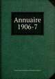 Annuaire. 1906-7, Soci?t? royale d'arch?ologie de Bruxelles (Belgium) 