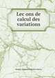 Lec?ons de calcul des variations, Moigno (Fran?ois Napol?on Marie) 
