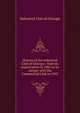 History of the Industrial Club of Chicago : from its organization in 1905 to its merger with the Commercial Club in 1933, Industrial Club of Chicago 