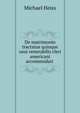 De matrimonio tractatus quinque usui venerabilis cleri americani accommodati ., Michael Heiss 