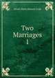 Two Marriages. 1, Dinah Maria Mulock Craik 