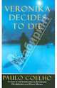 Veronika Decides to Die, Paulo Coelho 