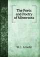 The Poets and Poetry of Minnesota, W. J. Arnold 