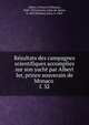 Rsultats des campagnes scientifiques accomplies sur son yacht par Albert Ier, prince souverain de Monaco . f. 32, Albert I, Prince of Monaco, 1848-1922,Guerne, Jules de, baron, b. 1855,Richard, Jules, b. 1863 