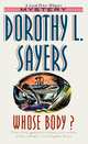 Whose Body? (A Lord Peter Wimsey Mystery), Sayers, Dorothy L. 