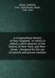 A compendious history of New-England : to which is added, a short abstract of the history of New-York, and New-Jersey : designed for the use of schools and private families, Jedidiah Morse 