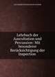Lehrbuch der Auscultation und Percussion: Mit besonderer Berucksichtigung der Inspection ., Carl Adolph Christian Jacob Gerhardt 