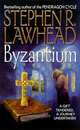 Byzantium, Stephen R. Lawhead 