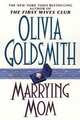 Marrying Mom, Goldsmith Olivia 