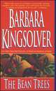 The Bean Trees, Barbara Kingsolver 