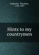Hints to my countrymen, Sedgwick, Theodore, 1780-1839 