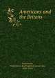 Americans and the Britons, Frederick Cesar de Sumichrast 