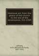 Medieval art, from the peace of the church to the eve of the renaissance, 312-1350, Lethaby, W. R. (William Richard), 1857-1931 
