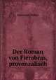 Der Roman von Fierabras, provenzalisch, Immanuel Bekker 