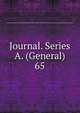 Journal. Series A. (General). 65, Royal Statistical Society (Great Britain),Royal Statistical Society (Great Britain). Journal,Statistical Society (Grear Britain). Journal 