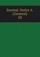 Journal. Series A. (General). 50, Royal Statistical Society (Great Britain),Royal Statistical Society (Great Britain). Journal,Statistical Society (Grear Britain). Journal 