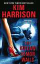 The Outlaw Demon Wails (Rachel Morgan Series #6), Harrison, Kim 