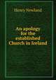 An apology for the established Church in Ireland, Henry Newland 